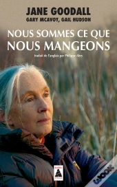 Nous Sommes Ce Que Nous Mangeons