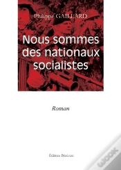 Capa do artigo Nous Sommes Des Nationaux Socialistes