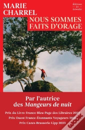 Nous Sommes Faits D'Orage