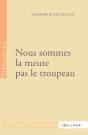 Nous Sommes La Meute Pas Le Troupeau - Preview