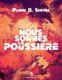 Nous Sommes La Poussière - Preview