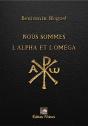 Nous Sommes L'Alpha Et L'Oméga - Preview