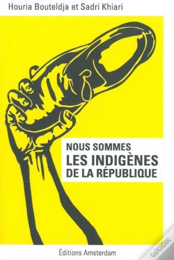 Capa do artigo Nous Sommes Les Indigènes De La République