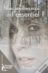 Nous Sommes-Nous Dit L'Essentiel ?