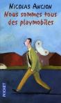 Nous Sommes Tous Des Playmobiles - Preview