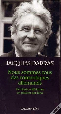 Capa do artigo Nous Sommes Tous Des Romantiques Allemands : De Dante À Whitmann En Passant Par Iéna