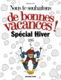 Nous Te Souhaitons De Bonnes Vacances ; Special Hiver - Preview