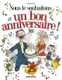 Nous Te Souhaitons Un Bon Anniversaire - Preview