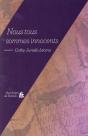 Nous Tous Sommes Innocents - Preview