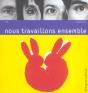 Nous Travaillons Ensemble - Preview