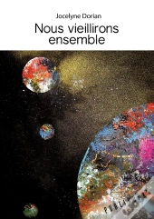 Nous Vieillirons Ensemble