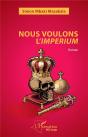 Nous Voulons L'Imperium : Roman - Preview