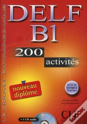 Nouveau Delf B1 + Cd Audio - 200 Activites - + Livret De Corriges