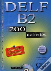 Nouveau Delf B2 200 Activites + 1cd Audio