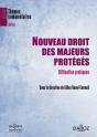 Nouveau Droit Des Majeurs Protégés ; Difficultés Pratiques - Preview