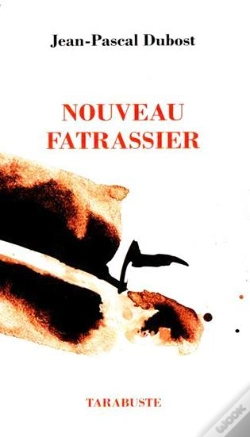 Capa do artigo Nouveau Fatrassier - Jean-Pascal Dubost