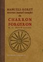 Nouveau Manuel Complet Du Charron Forgeron - Preview