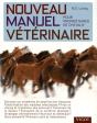 Nouveau Manuel Vétérinaire Pour Propriétaires De Chevaux - Preview