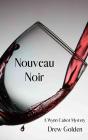 Nouveau Noir - Preview