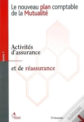 Nouveau Plan Comptable De La  Mutualite,Tome 1