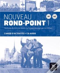 Nouveau Rond-Point ; Niveau A1-A2 Du Cecrl ; Cahier D Exercices + Cd