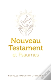 Nouveau Testament Et Psaumes : Grand Format