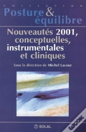 Nouveautes 2001, Conceptuelles, Instrumentales Et Cliniques