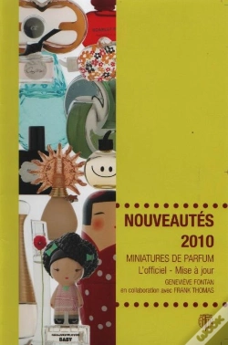 Capa do artigo Nouveautés 2010 ; Miniatures De Parfum