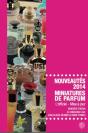 Nouveautes 2014 - Miniatures De Parfum - Preview
