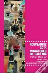 Nouveautes 2014 - Miniatures De Parfum