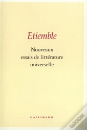 Nouveaux Essais De Litterature Universelle