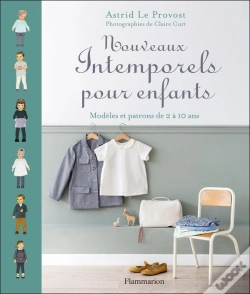 Capa do artigo Nouveaux Intemporels Pour Enfants ; Modèles Et Patrons De 2 À 10 Ans