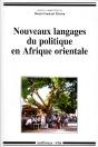 Nouveaux Langages Du Politique En Afrique Orientale - Preview