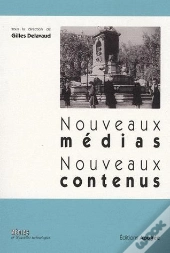 Nouveaux Médias, Nouveaux Contenus