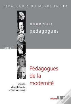 Capa do artigo Nouveaux Pédagogues Tome 1 ; Pédagogues De La Modernité