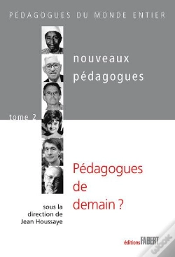 Capa do artigo Nouveaux Pedagogues Tome 2 ; Pédagogues De Demain ?