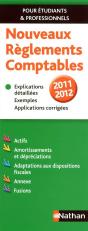 Nouveaux Réglements Comptables (Édition 2011/2012) - Preview