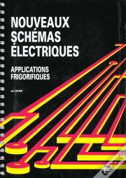 Nouveaux Schemas Electriques Applications Frigorifiques