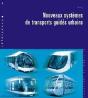 Nouveaux Systèmes De Transports Guides Urbains - Preview