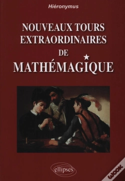 Capa do artigo Nouveaux Tours Extraordinaires De Mathémagique