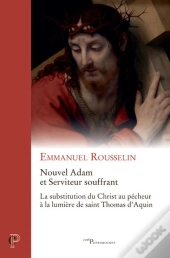 Nouvel Adam Et Serviteur Souffrant