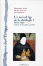 Nouvel Âge De La Théologie ? 1965-1980 (Un). Colloque De Montpellier, Juin 2007 - Preview