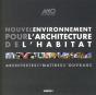 Nouvel Environnement Pour L'Architecture De L'Habitat Architectes Et Maîtres D'Ouvrage - Preview