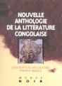 Nouvelle Anthologie De La Litterature Congolaise - Preview