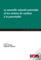 Nouvelle Autorite Parentale 2e Ed
