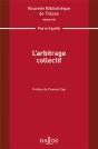 Nouvelle Bibliothèque De Thèses : L'Arbitrage Collectif - Preview