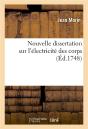 Nouvelle Dissertation Sur L'Electricite Des Corps - Preview