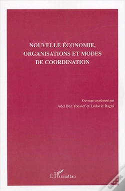 Capa do artigo Nouvelle Economie, Organisations Et Modes De Coordination