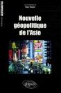 Nouvelle Géopolitique De L'Asie - Preview