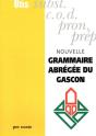 Nouvelle Grammaire Abrégée Du Gascon - Preview